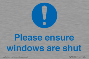 Please ensure windows are shut